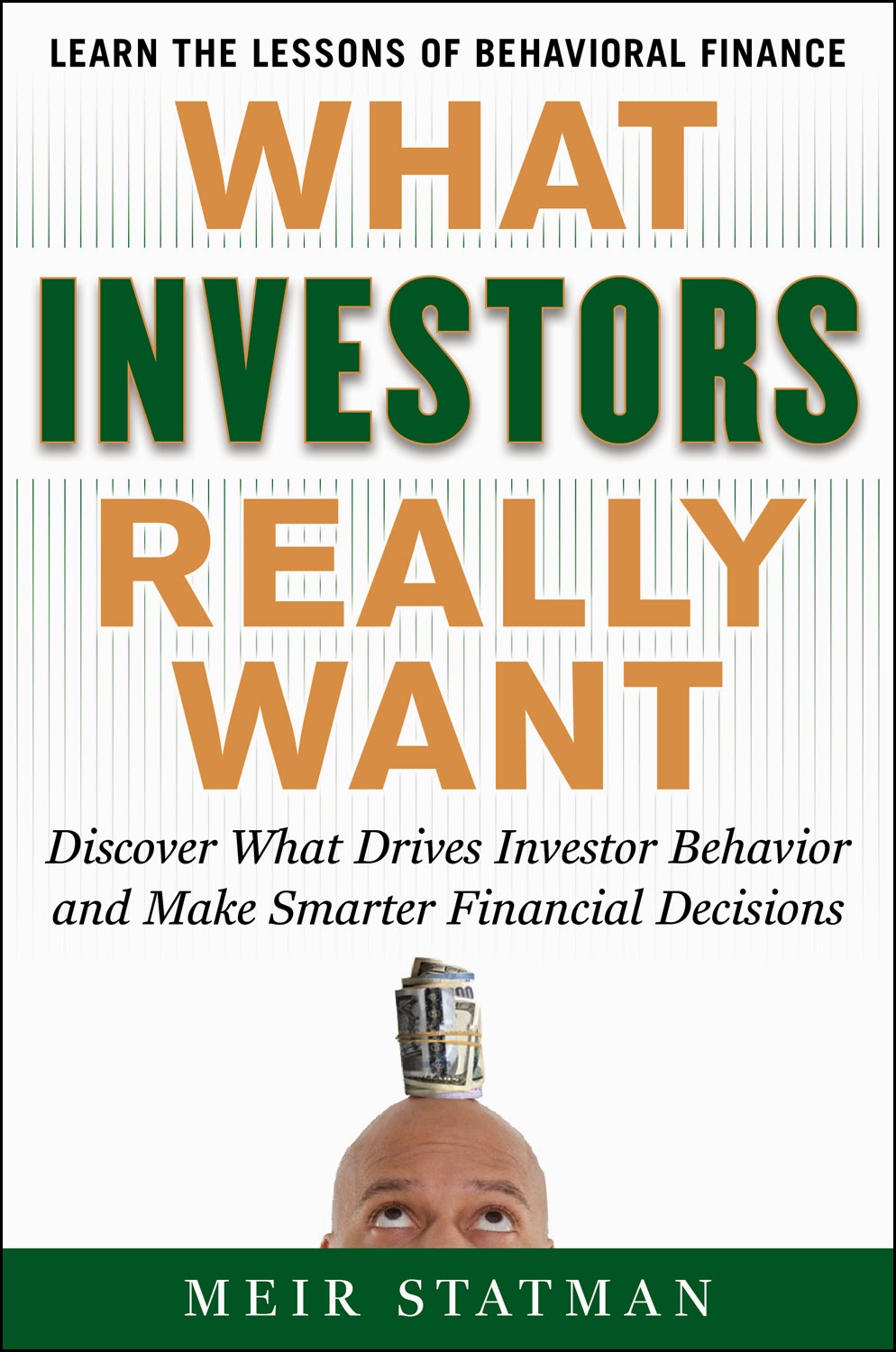 O que querem os investidores - Meir Statman